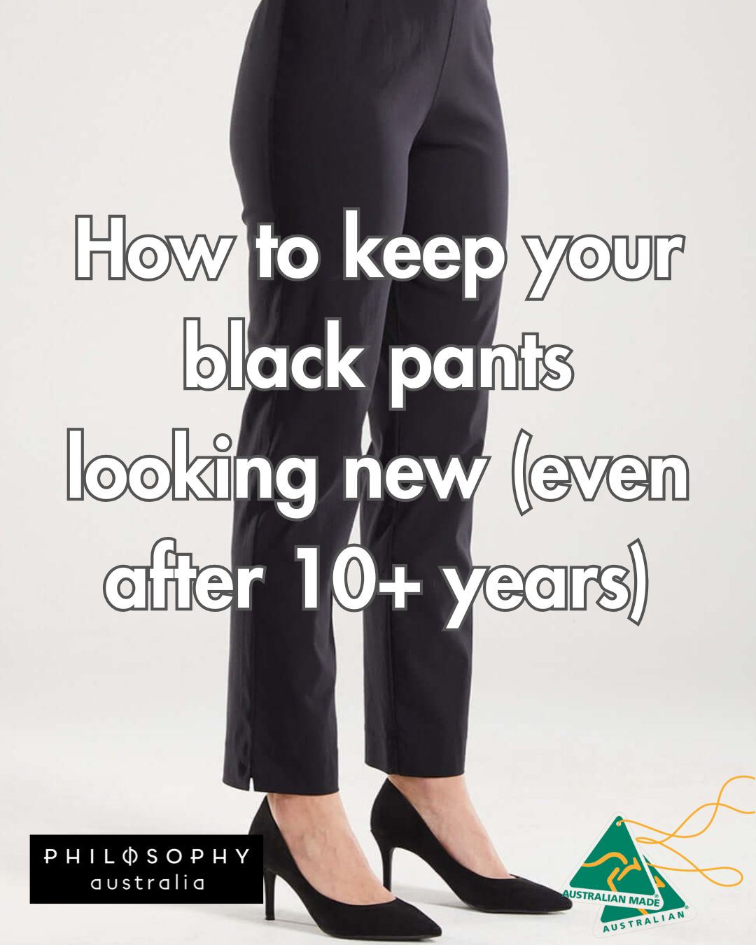 How to Keep Your Black Pants Looking New (Even After 10+ Years)