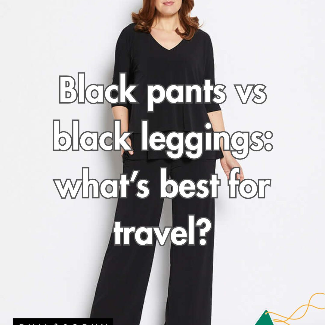 Black Pants vs Black Leggings: What’s Best for Travel?