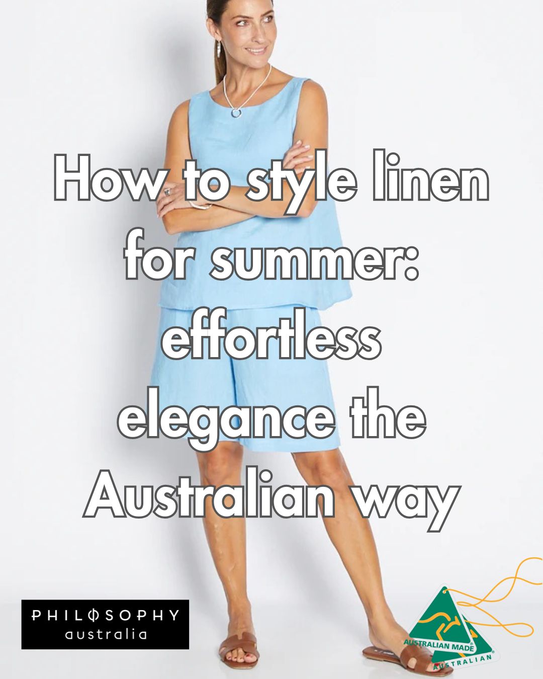 How to Style Linen for Summer: Effortless Elegance the Australian Way