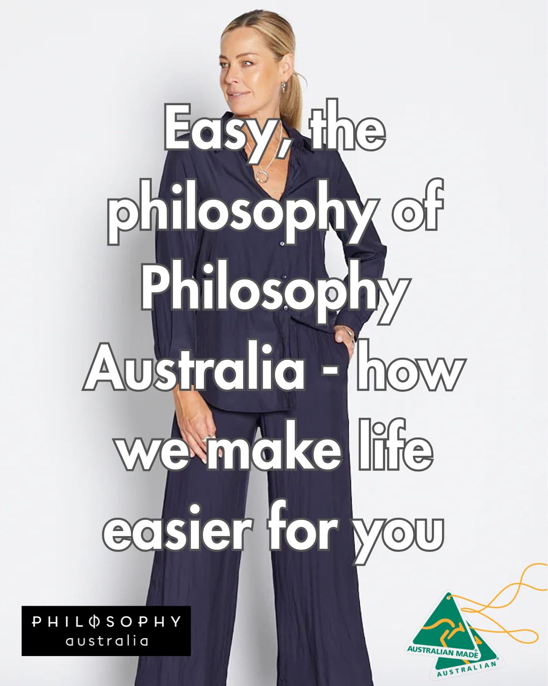 Easy, the philosophy of Philosophy Australia - how we make life easier for you