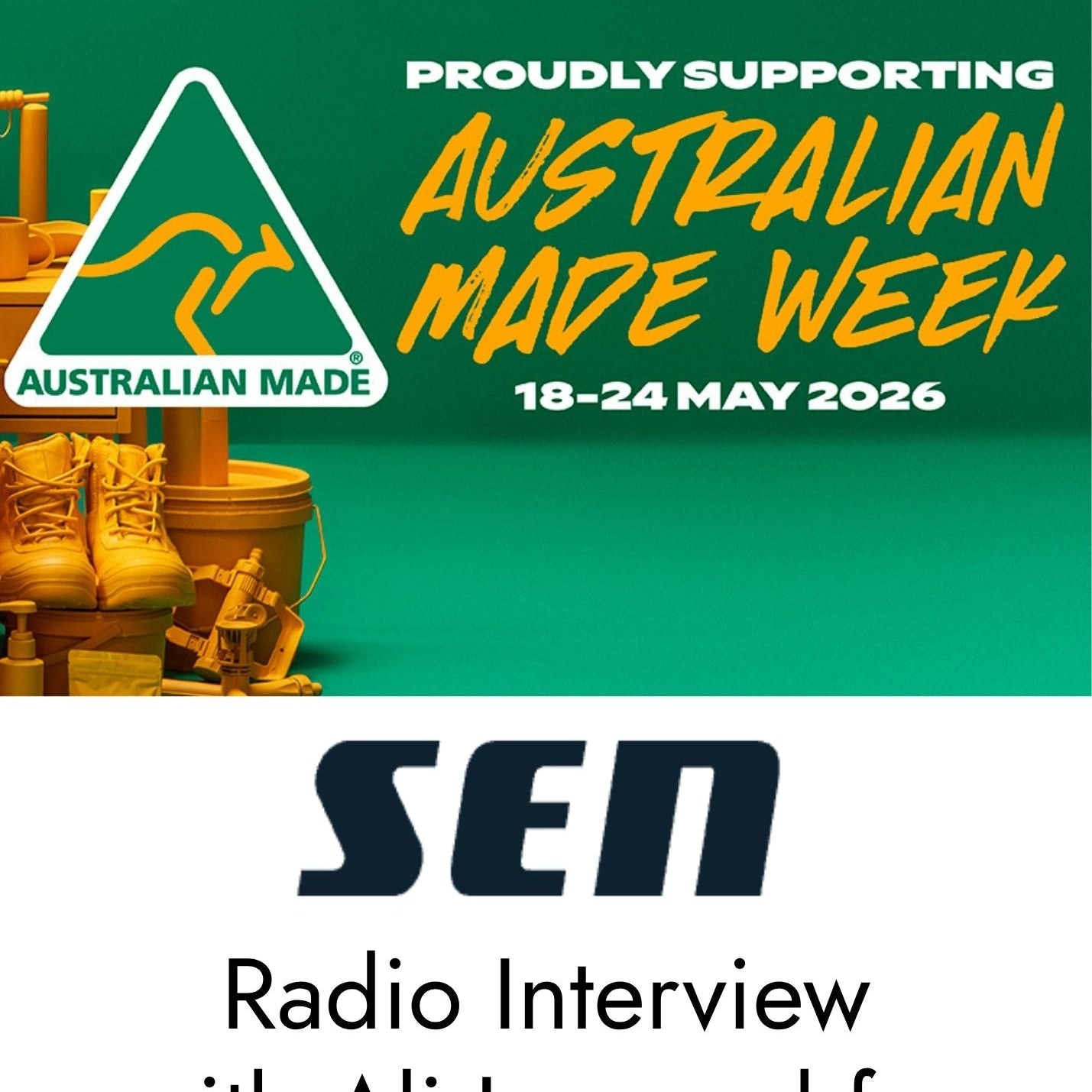 SEN Radio Interview with Ali Lennard for Australian Made Week 2026