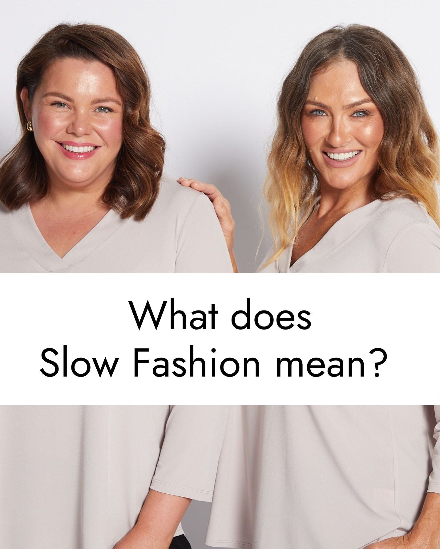 What does Slow Fashion mean?
