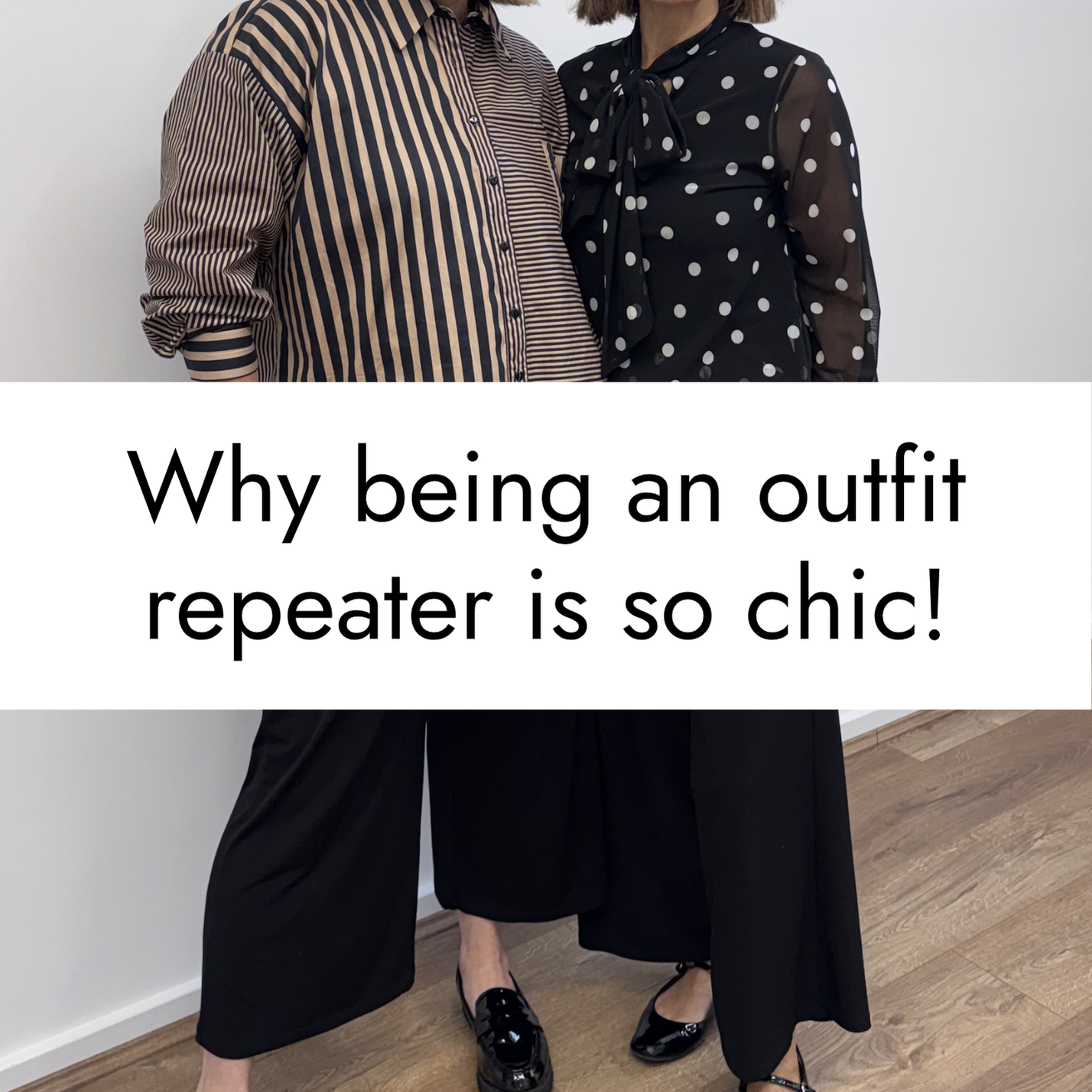 Why being an outfit repeater is so chic