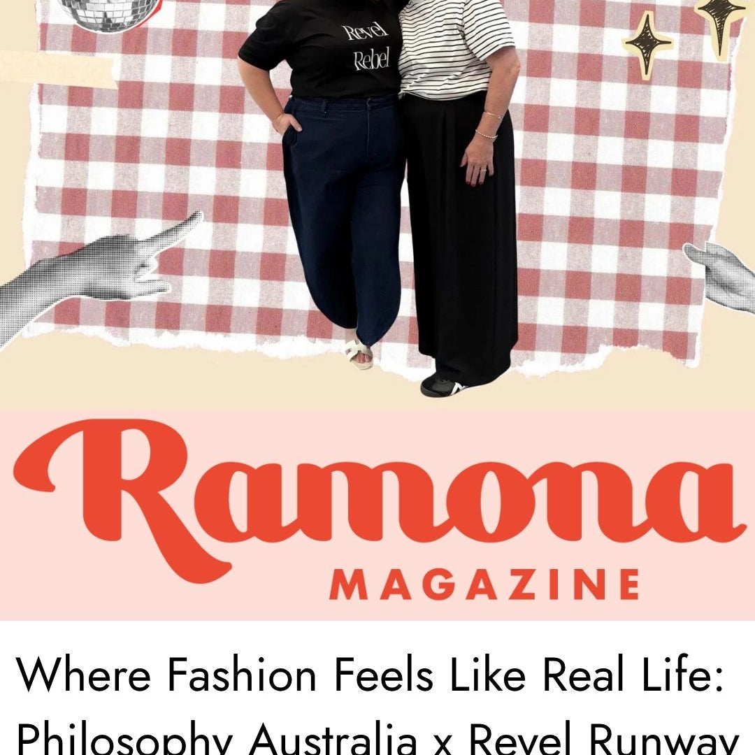 RAMONA MAGAZINE MAY 2026 - PHILOSOPHY AUSTRALIA X REVEL THE RUNWAY