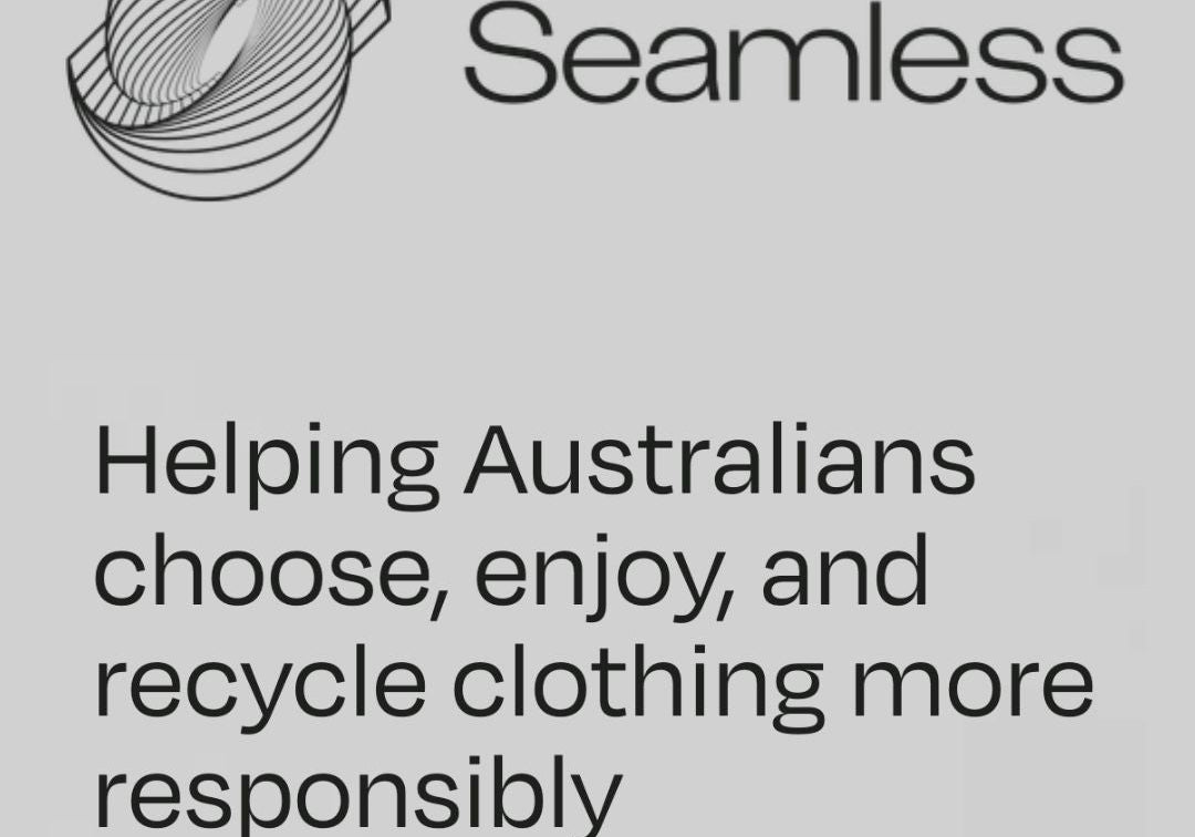 Member of Seamless, Australia's Circular Clothing Directory